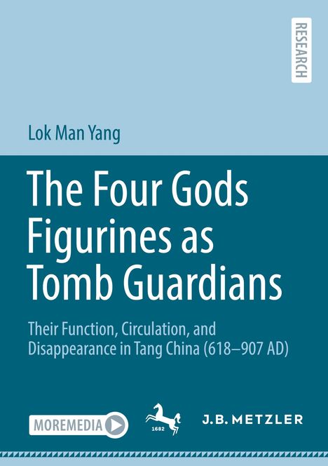 Lok Man Yang: The Four Gods Figurines as Tomb Guardians, Buch
