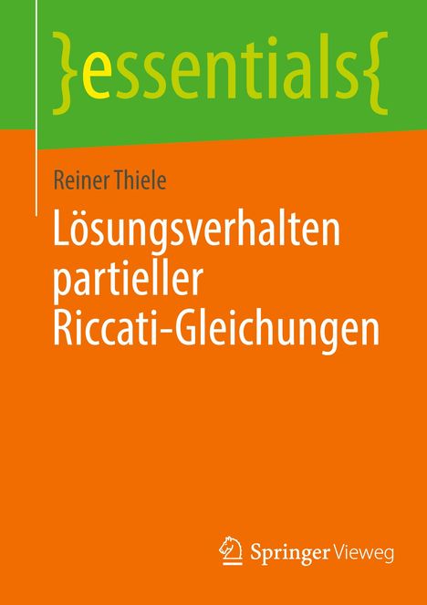 Reiner Thiele: Lösungsverhalten partieller Riccati-Gleichungen, Buch