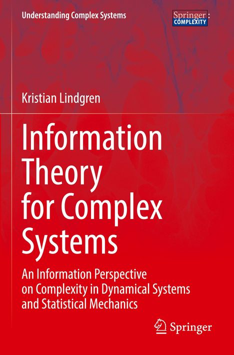 Kristian Lindgren: Information Theory for Complex Systems, Buch