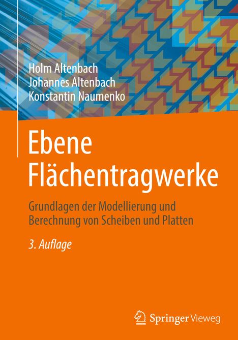 Holm Altenbach: Ebene Flächentragwerke, Buch