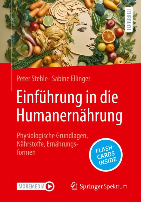 Peter Stehle: Einführung in die Humanernährung, 1 Buch und 1 eBook