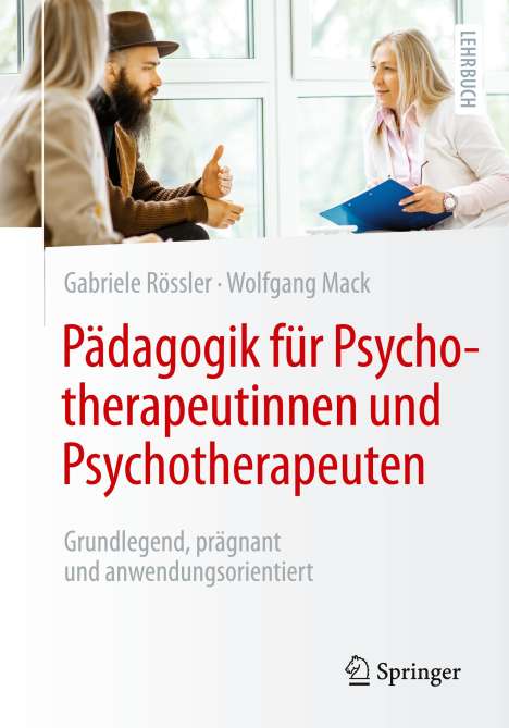Wolfgang Mack: Pädagogik für Psychotherapeutinnen und Psychotherapeuten, Buch