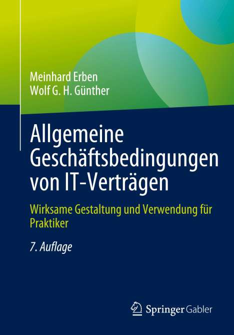 Wolf G. H. Günther: Allgemeine Geschäftsbedingungen von IT-Verträgen, Buch