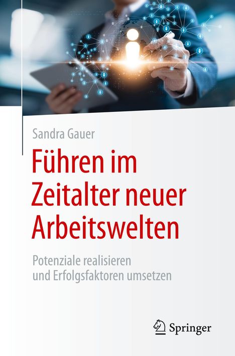 Sandra Gauer: Führen im Zeitalter neuer Arbeitswelten, Buch