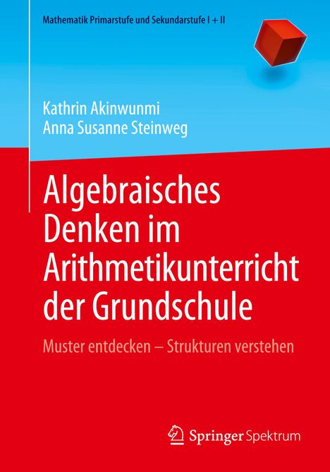 Anna Susanne Steinweg: Algebraisches Denken im Arithmetikunterricht der Grundschule, Buch