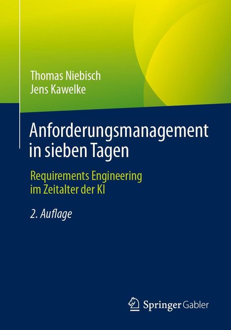 Thomas Niebisch: Anforderungsmanagement in sieben Tagen, Buch