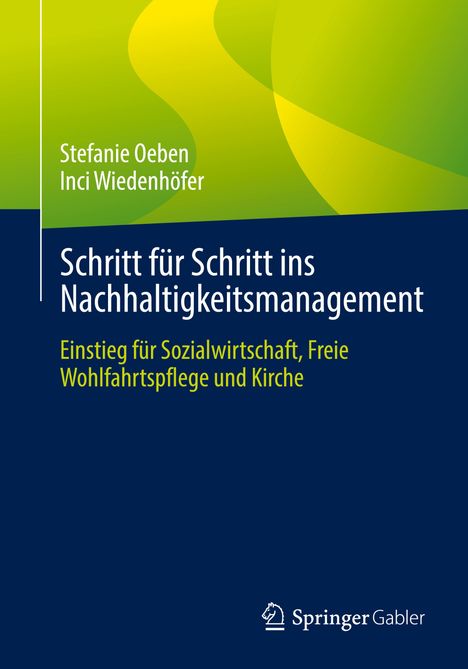 Inci Wiedenhöfer: Schritt für Schritt ins Nachhaltigkeitsmanagement, Buch