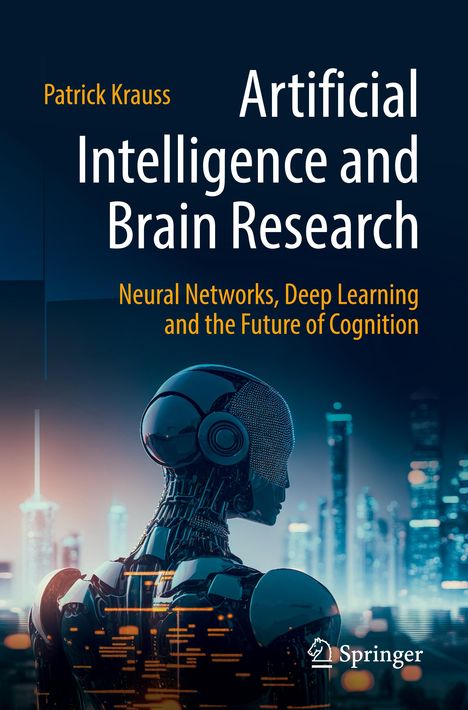 Patrick Krauss: Artificial Intelligence and Brain Research, Buch