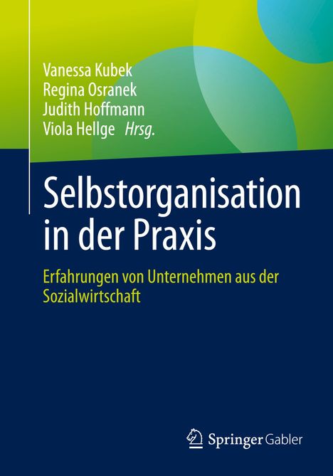 Selbstorganisation in der Praxis, Buch