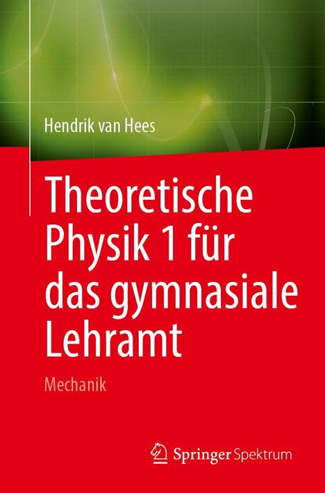 Hendrik van Hees: Mechanik für das gymnasiale Lehramt, Buch