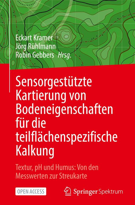 Sensorgestützte Kartierung von Bodeneigenschaften für die teilflächenspezifische Kalkung, Buch