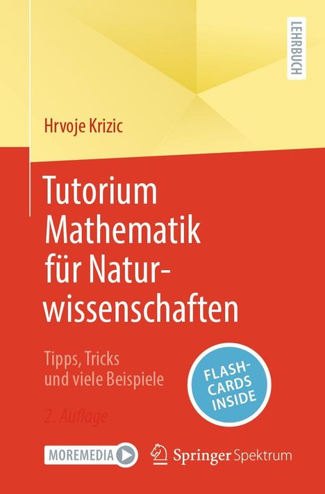 Hrvoje Krizic: Tutorium Mathematik für Naturwissenschaften, 1 Buch und 1 eBook