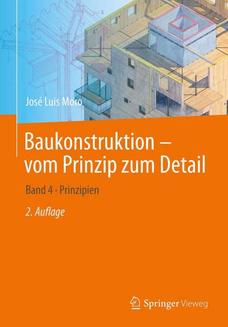 José Luis Moro: Baukonstruktion - vom Prinzip zum Detail, Buch