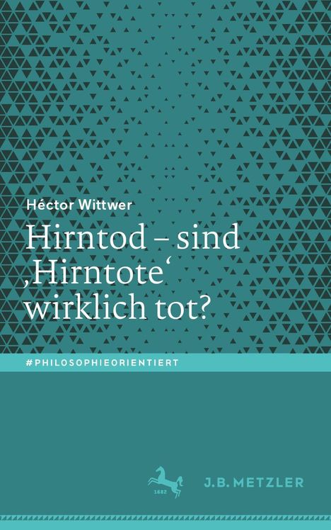 Héctor Wittwer: Hirntod - sind 'Hirntote' wirklich tot?, Buch