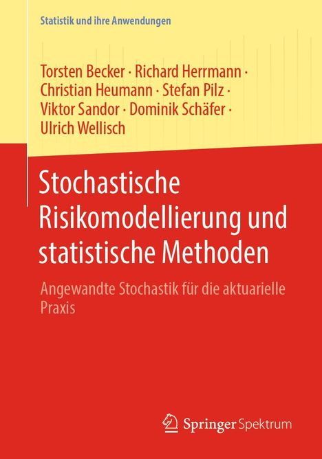 Torsten Becker: Stochastische Risikomodellierung und statistische Methoden, Buch