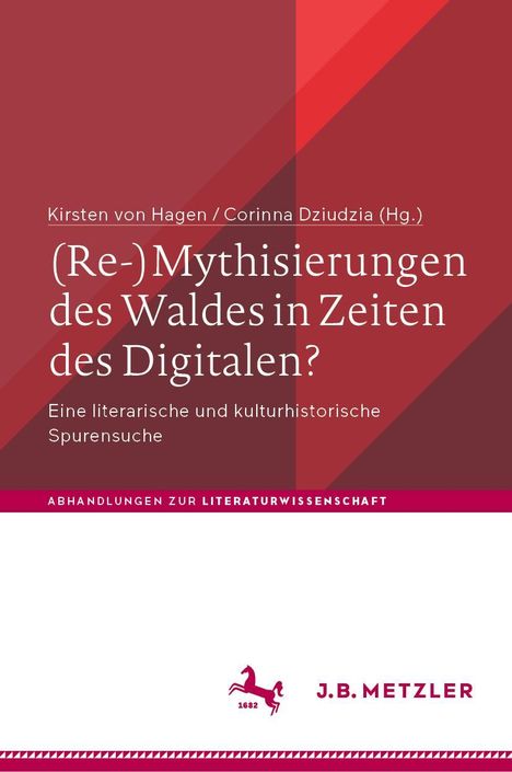 (Re-)Mythisierungen des Waldes in Zeiten des Digitalen?, Buch