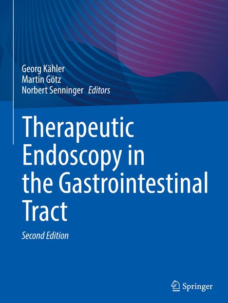 Therapeutic Endoscopy in the Gastrointestinal Tract, Buch