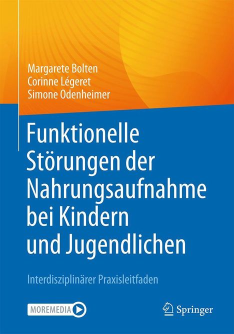 Margarete Bolten: Funktionelle Störungen der Nahrungsaufnahme bei Kindern und Jugendlichen, Buch
