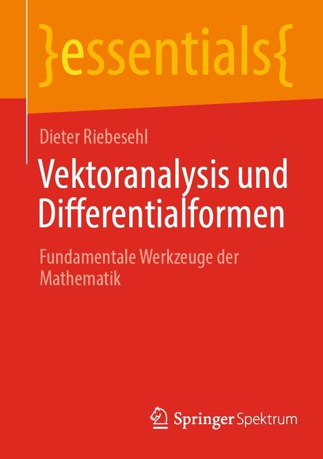 Dieter Riebesehl: Vektoranalysis und Differentialformen, Buch