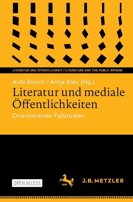 Literatur und mediale Öffentlichkeiten, Buch