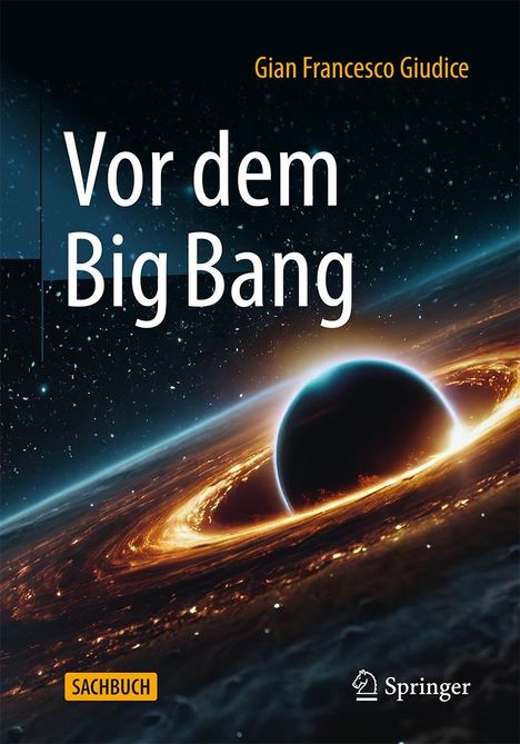 Gian Francesco Giudice: Vor dem Big Bang, Buch