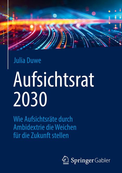 Julia Duwe: Aufsichtsrat 2030, Buch