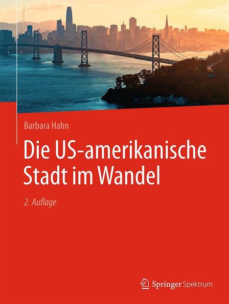 Barbara Hahn: Die US-amerikanische Stadt im Wandel, Buch