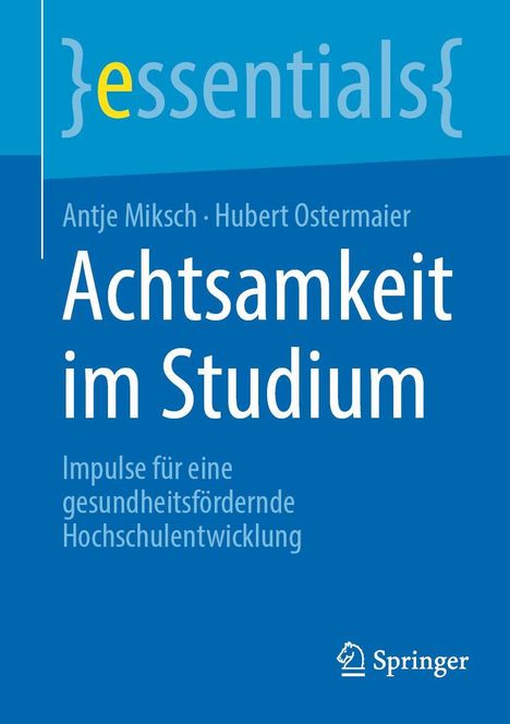 Antje Miksch: Achtsamkeit im Studium, Buch