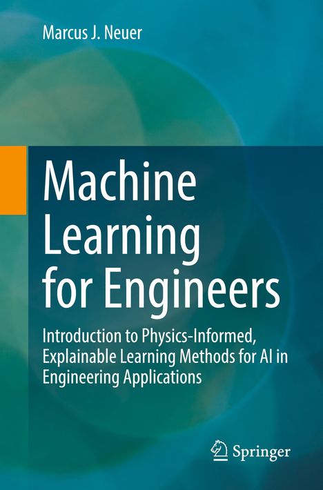 Marcus J. Neuer: Machine Learning for Engineers, Buch