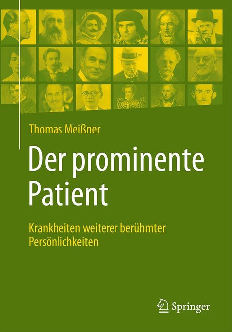 Thomas Meißner: Der prominente Patient, Buch