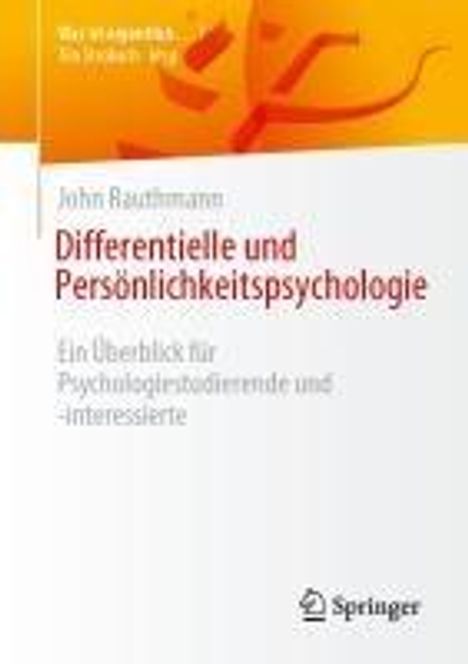 John Rauthmann: Differentielle und Persönlichkeitspsychologie, Buch