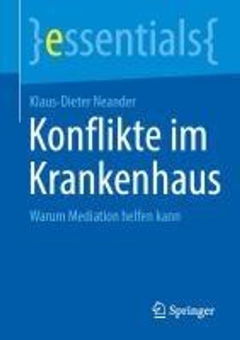 Klaus-Dieter Neander: Konflikte im Krankenhaus, Buch