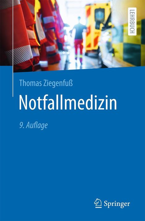 Thomas Ziegenfuß: Notfallmedizin, Buch