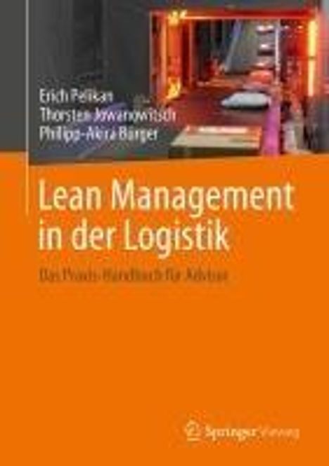 Erich Pelikan: Lean Management in der Logistik, Buch