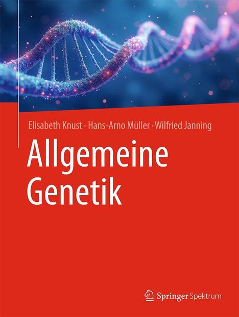 Elisabeth Knust: Allgemeine Genetik, Buch