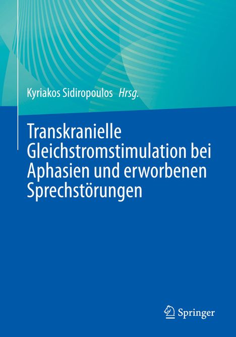 Transkranielle Gleichstromstimulation bei Aphasien und erworbenen Sprechstörungen, Buch