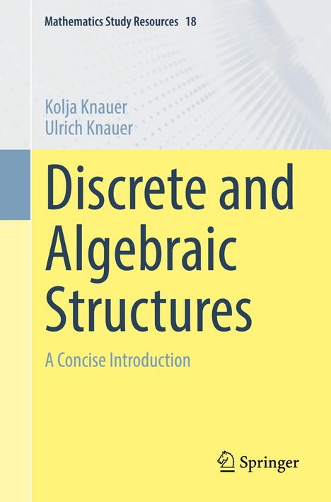 Ulrich Knauer: Discrete and Algebraic Structures, Buch