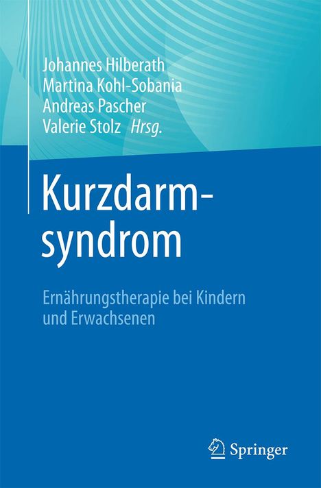 Kurzdarmsyndrom - Ernährungstherapie bei Kindern und Erwachsenen, Buch