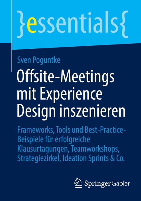 Sven Poguntke: Offsite-Meetings mit Experience Design inszenieren, Buch