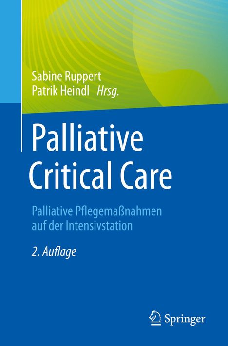 Palliative Critical Care, Buch