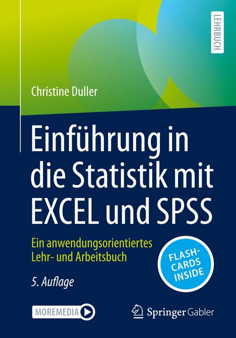 Christine Duller: Einführung in die Statistik mit EXCEL und SPSS, Buch