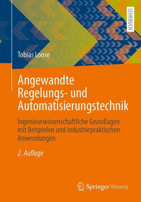 Tobias Loose: Angewandte Regelungs- und Automatisierungstechnik, Buch