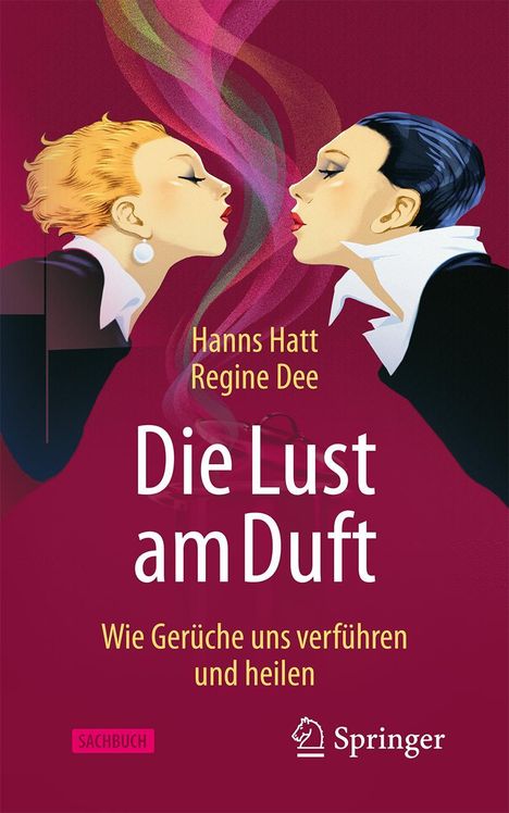 Hanns Hatt: Die Lust am Duft, Buch