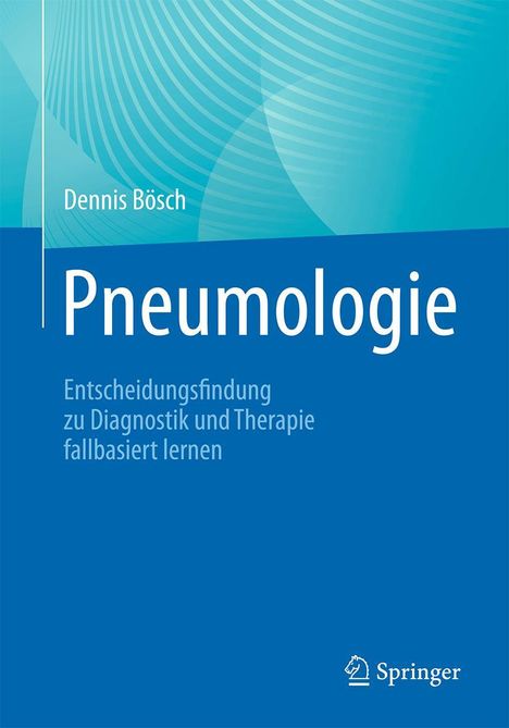 Dennis Bösch: Pneumologie, Buch