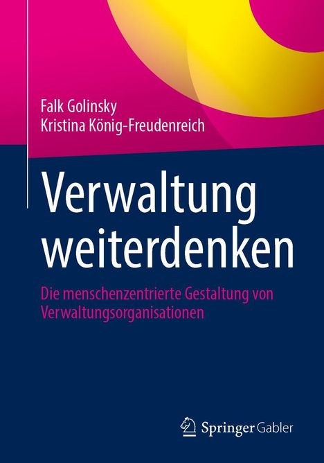 Falk Golinsky: Verwaltung weiterdenken, Buch