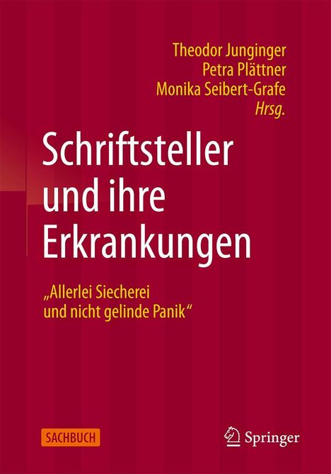 Schriftsteller und ihre Erkrankungen, Buch