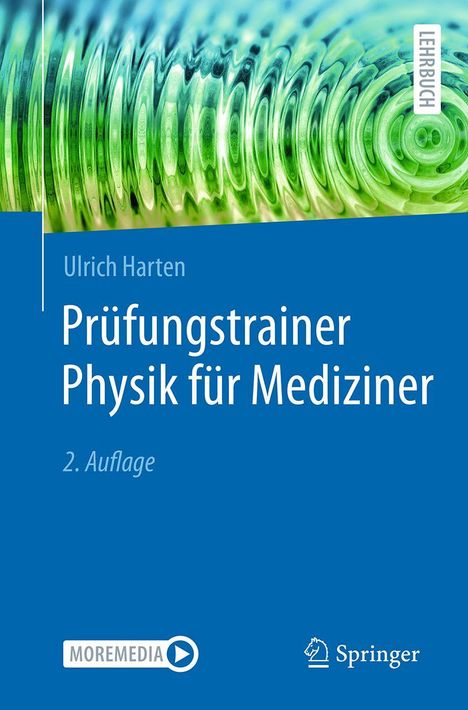 Ulrich Harten: Prüfungstrainer Physik für Mediziner, Buch