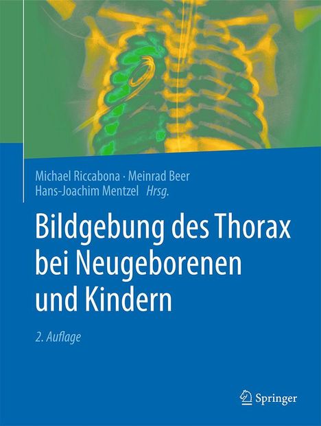 Bildgebung des Thorax bei Neugeborenen und Kindern, Buch