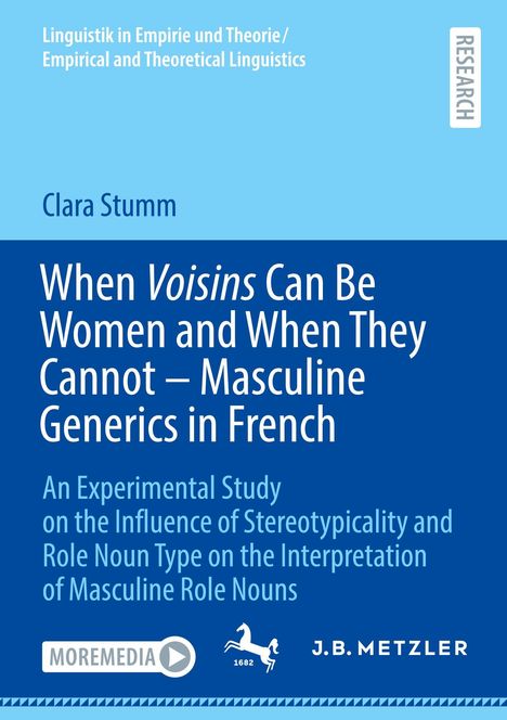 Clara Stumm: When Voisins Can Be Women and When They Cannot - Masculine Generics in French, Buch