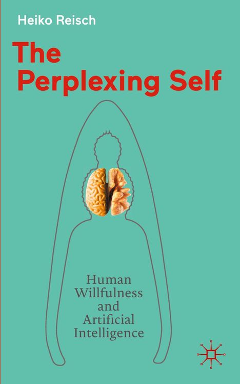 Heiko Reisch: The Perplexing Self, Buch